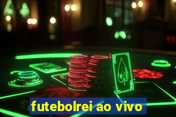 futebolrei ao vivo